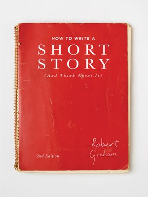 cover image of How to Write a Short Story (And Think About It)